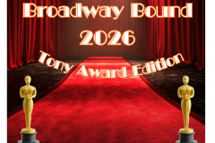 Broadway Bound 2026 - 1