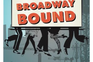 Broadway Bound