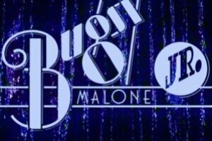 Bugsy Malone JR