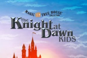 The Knight at Dawn Kids